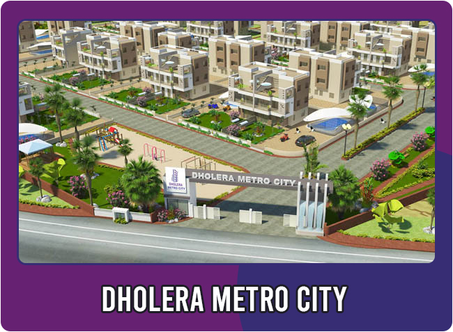 Dholera Metro City Photo Gallery-Click here