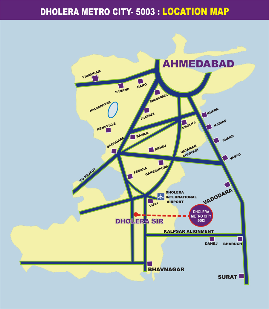 Location Map Dholera Metro City-5003