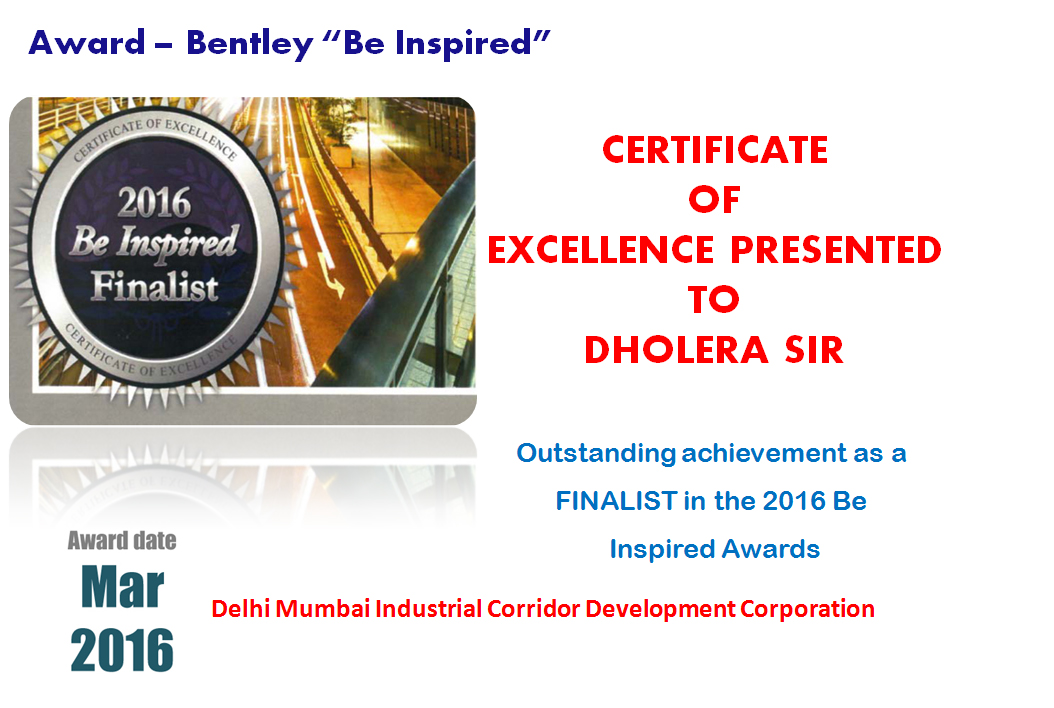 Award – Bentley “Be Inspired” -Dholera SIR