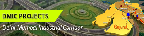 DMIC-Delhi Mumbai Industrial Corridor