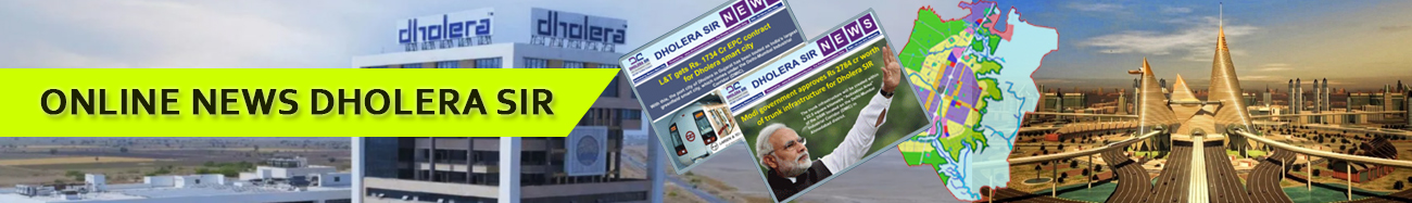 Online News Dholera SIR