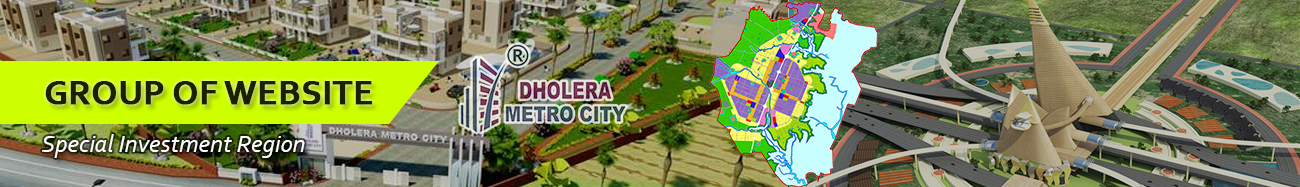 Group of Website Dholera Metro City