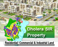Dholera SIR Property, Residential, Commercial & Industrial Land