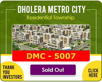 Dholera Metro City-5007, Booking Open