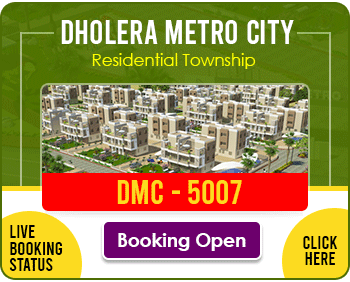 Dholera Metro City-5007, Booking Open