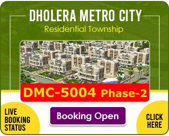 Dholera Metro City-5002-Phase, Booking Open