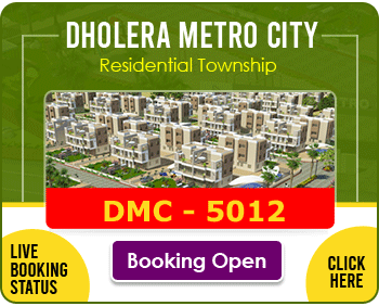 Dholera Metro City-5012, Booking Open