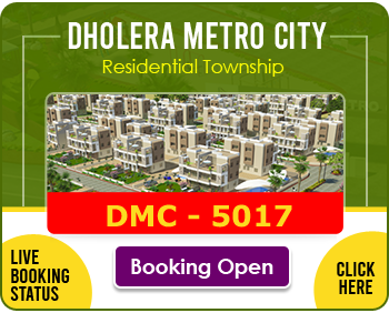 Dholera Metro City-5017, Booking Open